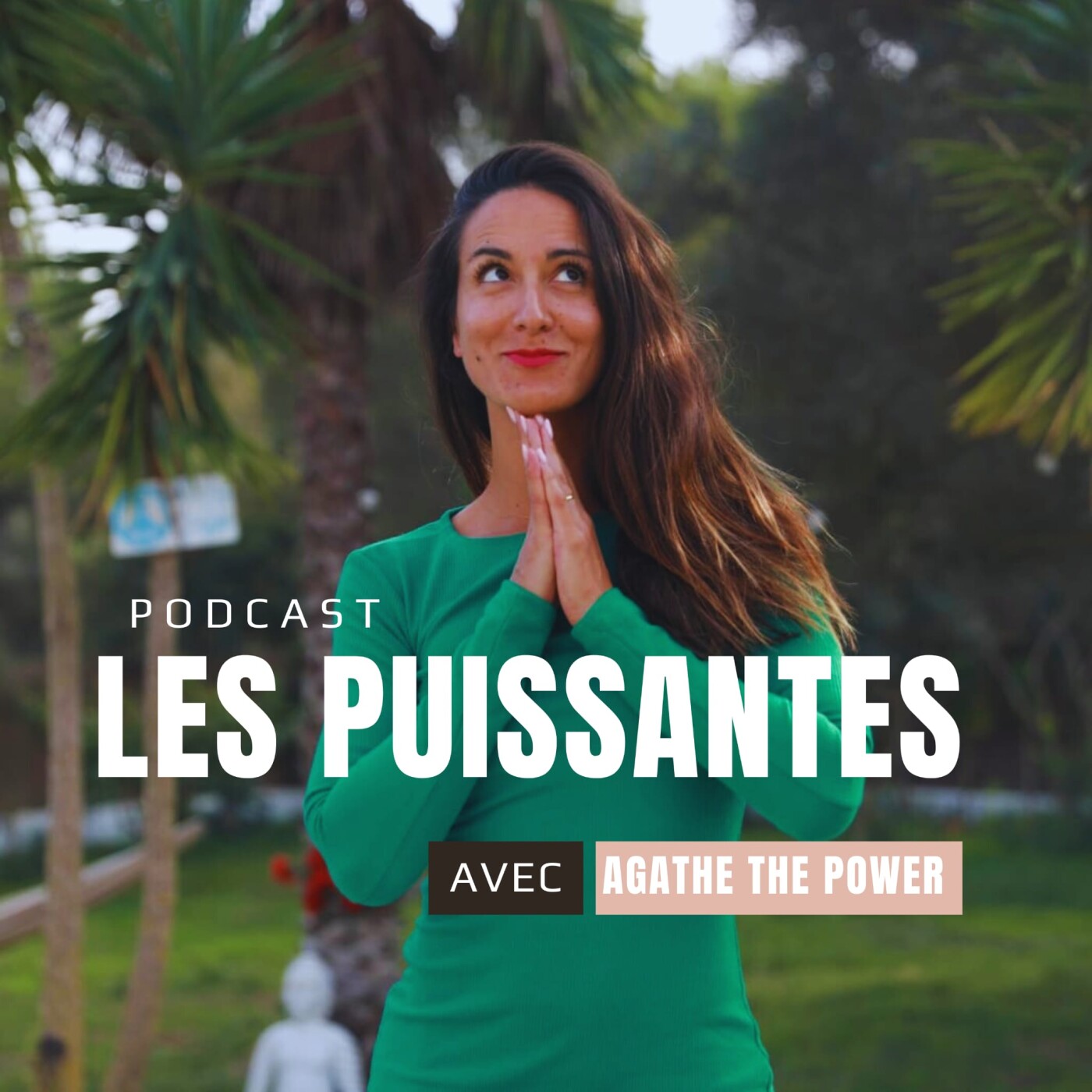 LES PUISSANTES BY AGATHE THE POWER