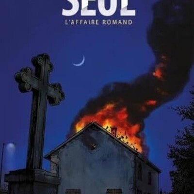 Seul... Retour sur l'affaire Jean-Claude Romand avec Olivier Petit ! Un certain goût pour le noir #295 cover