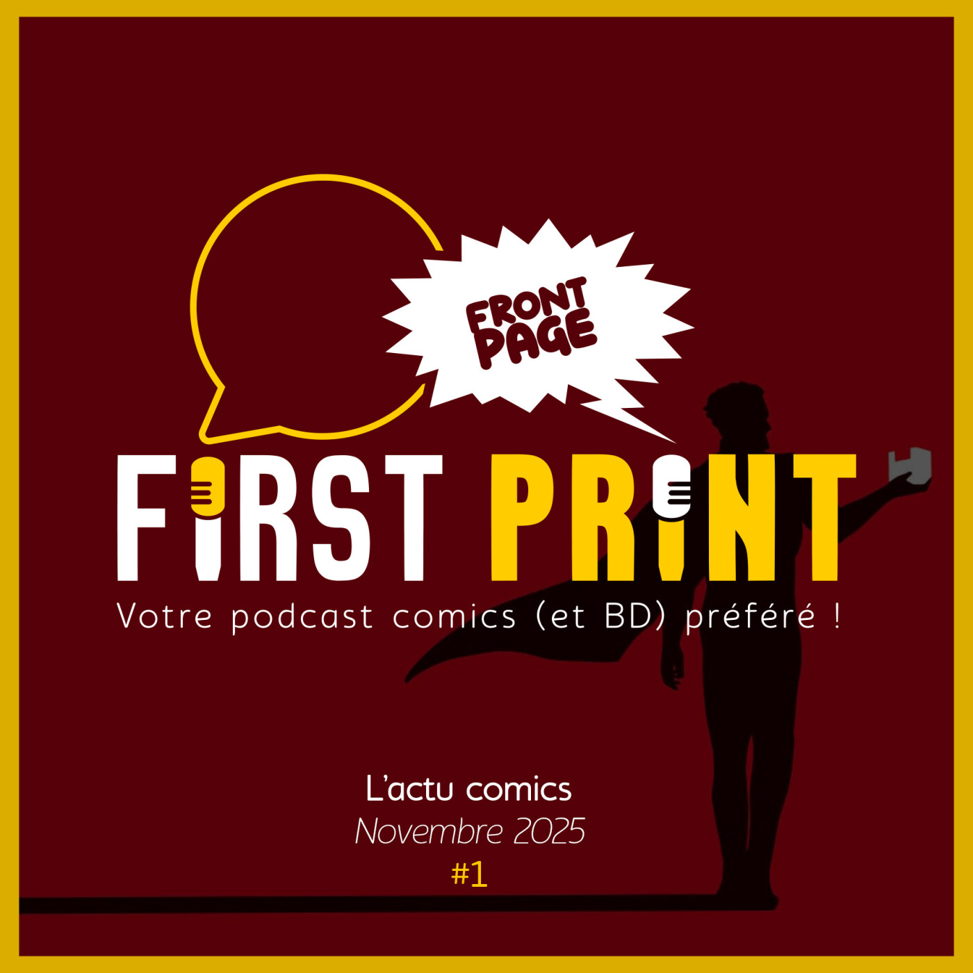 Front Page : l'actualité comics de novembre 2025 #1 (sur 3) ! Front Page : l'actualité comics de novembre 2025 #1 (sur 3) !