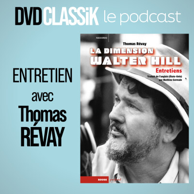 "La dimension Walter Hill" avec Thomas Révay cover