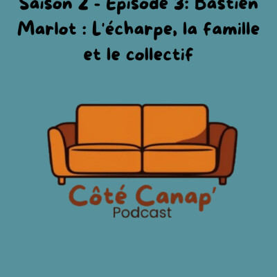Bastien Marlot : L'écharpe, la famille et le collectif cover