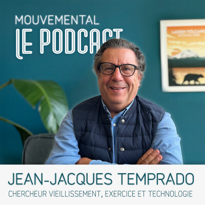 #65 Le mouvement, véritable allié pour notre cerveau avec Jean-Jacques Temprado cover