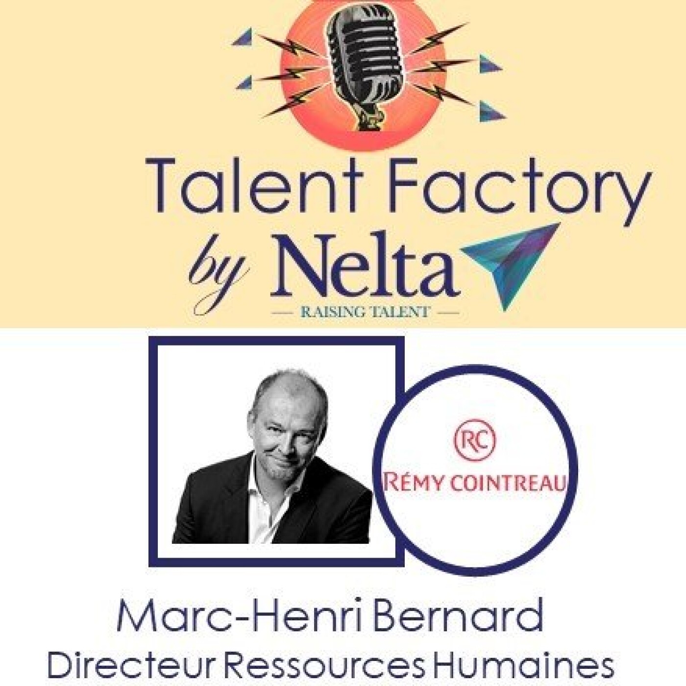 Talent Factory by Nelta - Le podcast des talents, des leaders, et de ceux qui les accompagnent.