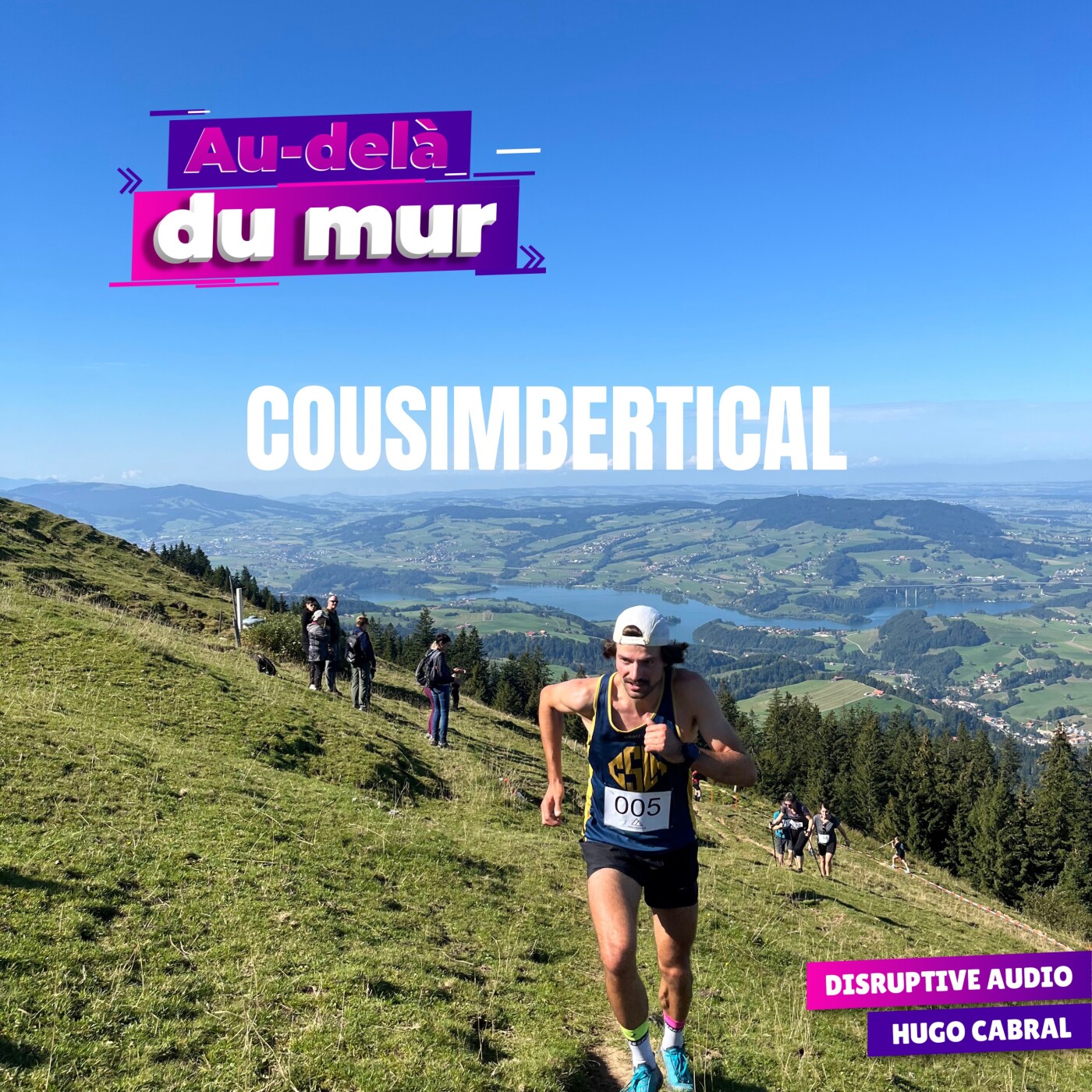 92 - Coursimbertical, courir ensemble, sans se prendre la tête sur les pentes du Cousimbert (course suisse) episode artwork