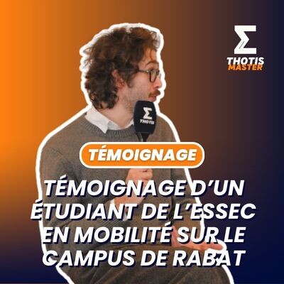 Témoignage d’un étudiant de l’ESSEC en mobilité sur le campus de Rabat cover