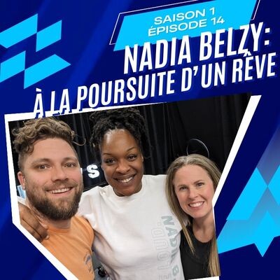 S1.14 - Nadia Belzy: La poursuite d'une rêve cover