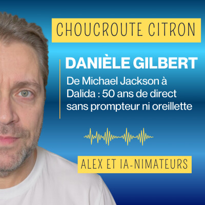 De Michael Jackson à Dalida : Daniele Gilbert dévoile 50 ans de direct sans prompteur ni oreillette ! cover