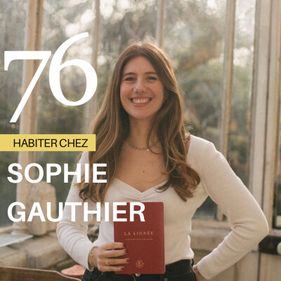 #76 : Habiter chez Sophie Gauthier de Carnets Goguette cover