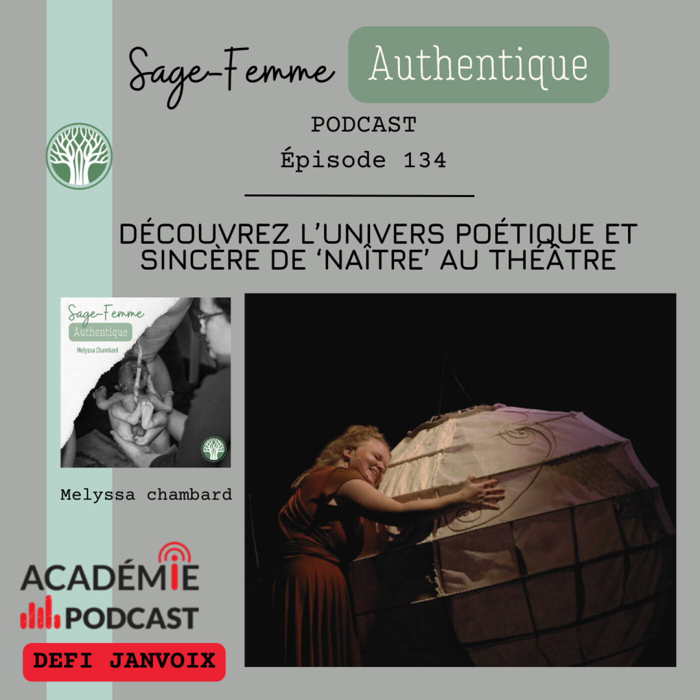 Découvrez l’univers poétique et sincère de ‘Naître’ au théâtre EP134