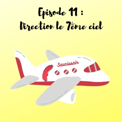 S1E11 : Direction le 7ème ciel cover