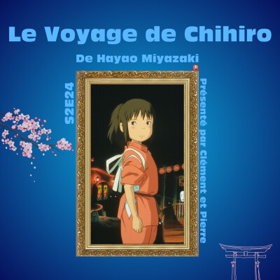 Potes à la Compote S02E24 : Le Voyage de Chihiro cover