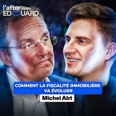 Comment la fiscalité immobilière va évoluer - Michel Abt⎪FBT Avocats cover