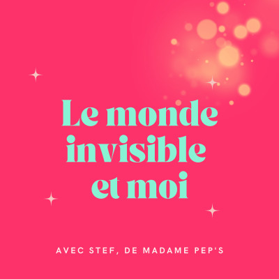 Bonus : le monde invisible et moi cover