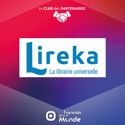 Les podcasts de Lireka.com sur La radio des Français dans le monde cover