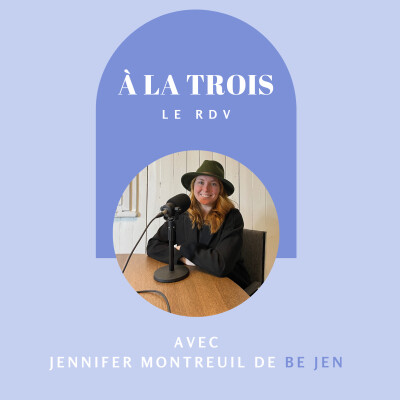 3/5 - La passion au service des autres avec Jennifer Montreuil de BeJen cover