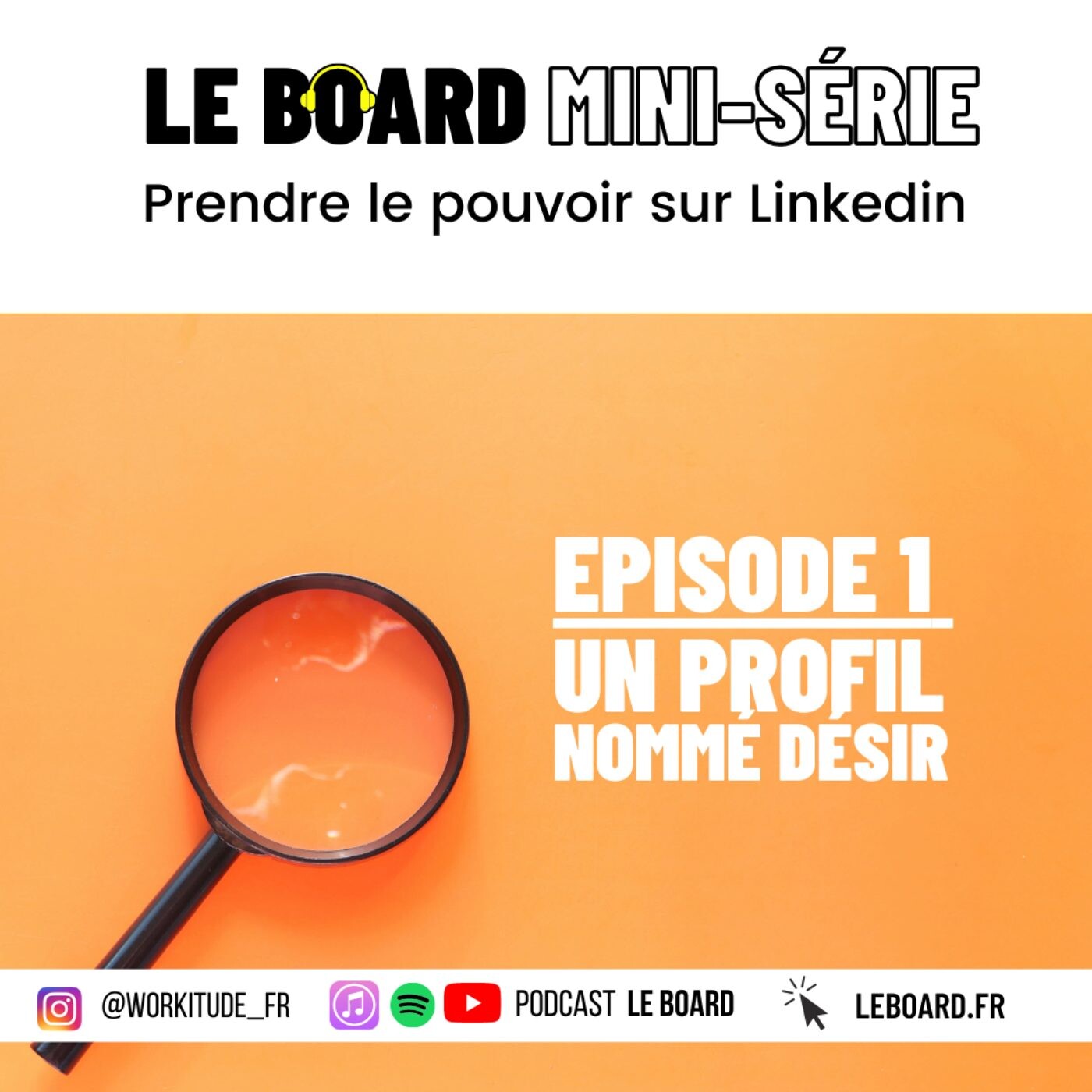 Mini-série - Prendre le pouvoir sur Linkedin - E1 🧲 Un profil nommé désir