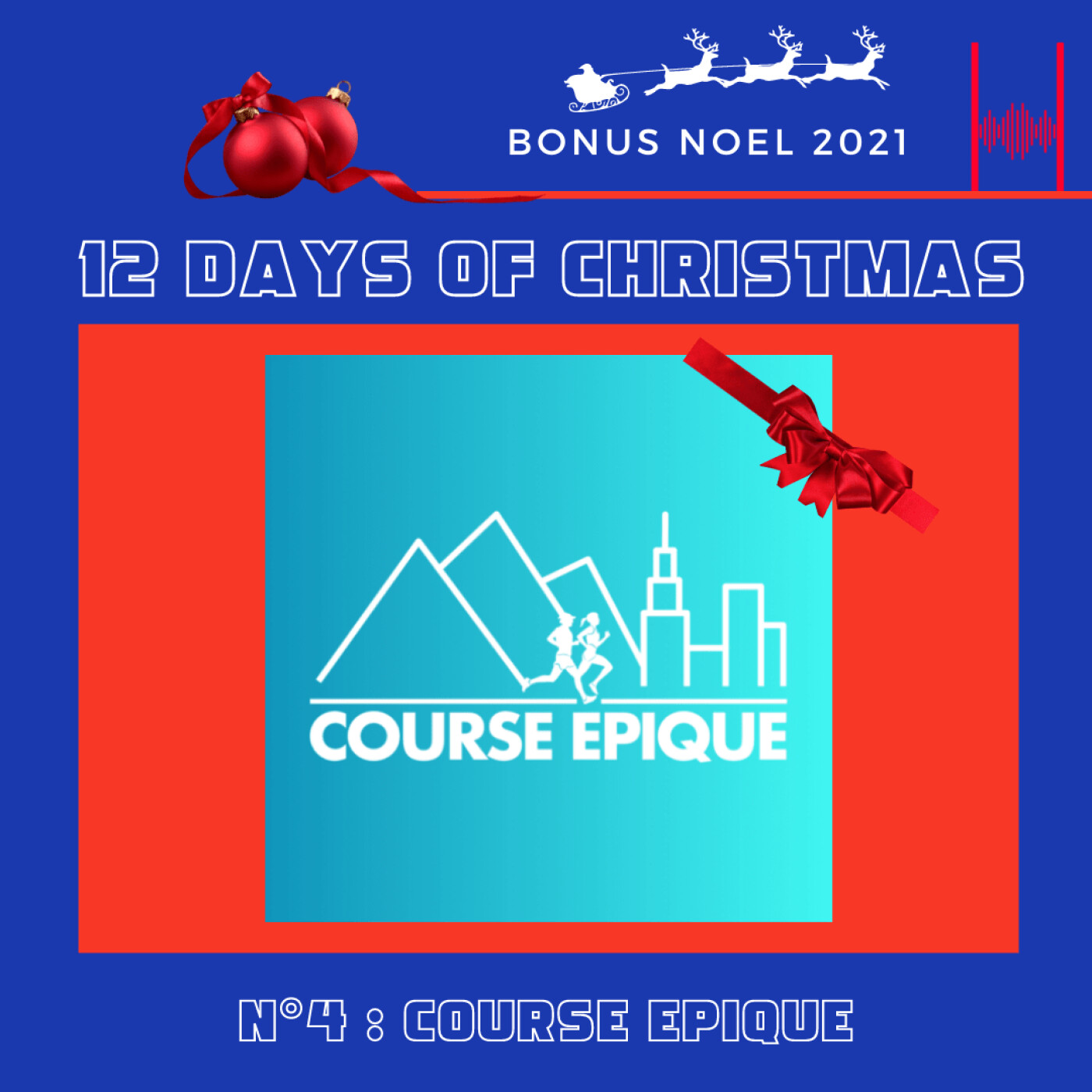 12 days of Christmas 2021- Episode 4 - Course Epique