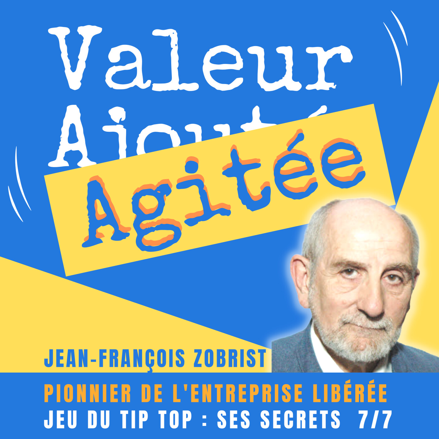VALEUR AGITÉE, le 1er Podcast des Dirigeants, DRH et managers pour MIEUX VIVRE AU TRAVAIL !