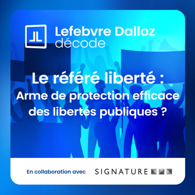 Le référé liberté : arme de protection efficace des libertés publiques ? cover