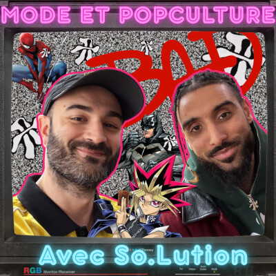 Mode et Pop culture, avec So.Lution cover