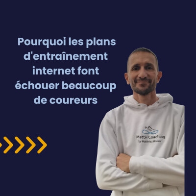 #10 - Pourquoi les plans d'entraînement internet font échouer beaucoup de coureurs cover