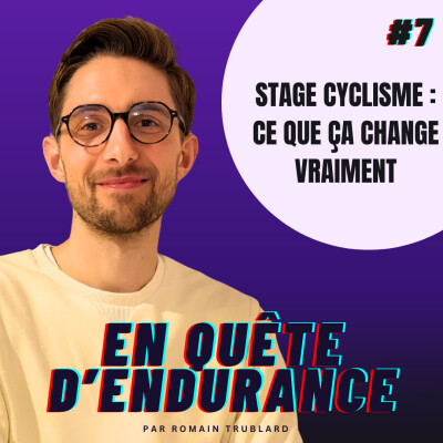 Stage Cyclisme : ce que ça change VRAIMENT cover