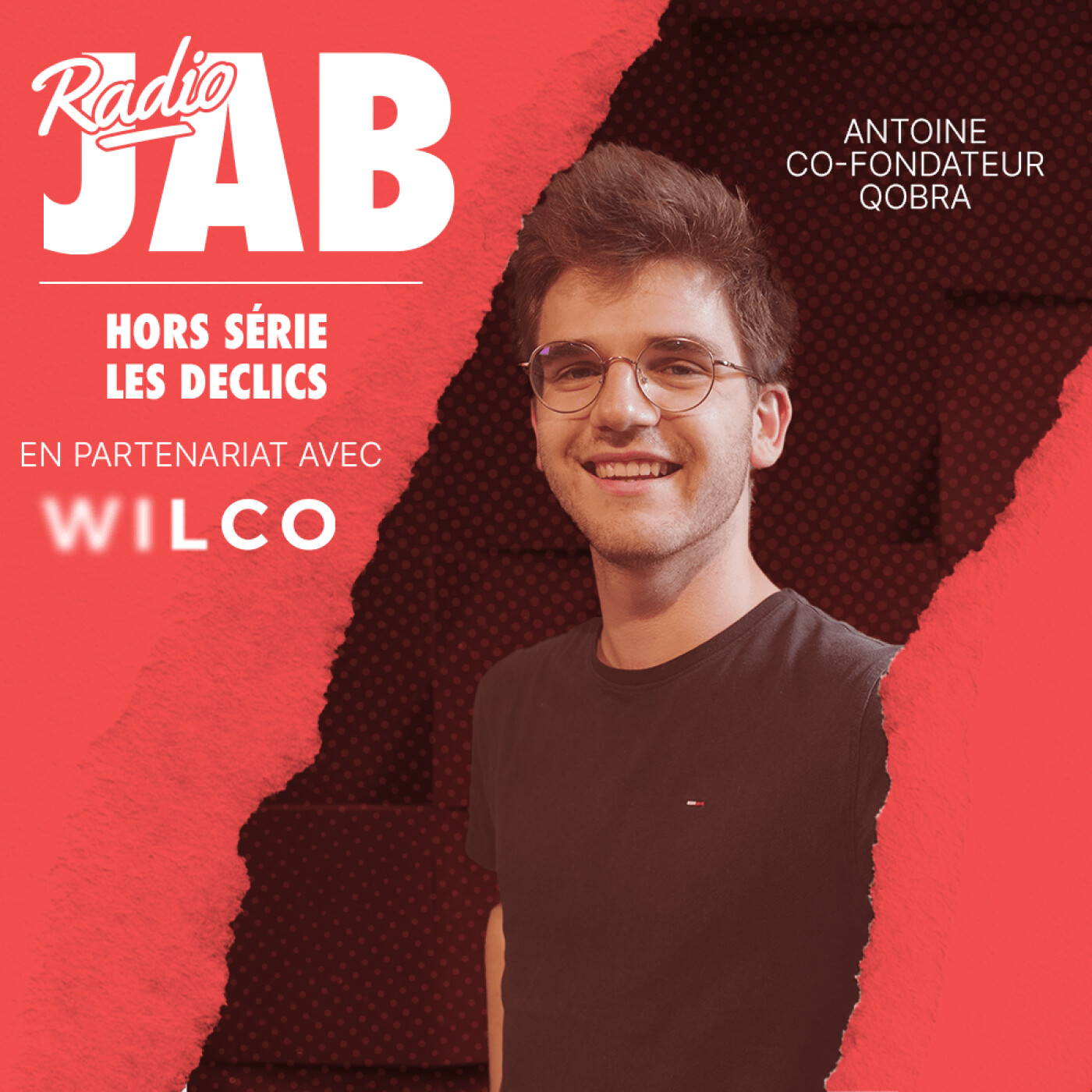 [Hors Série - Les Déclics] Antoine, co-fondateur de Qobra