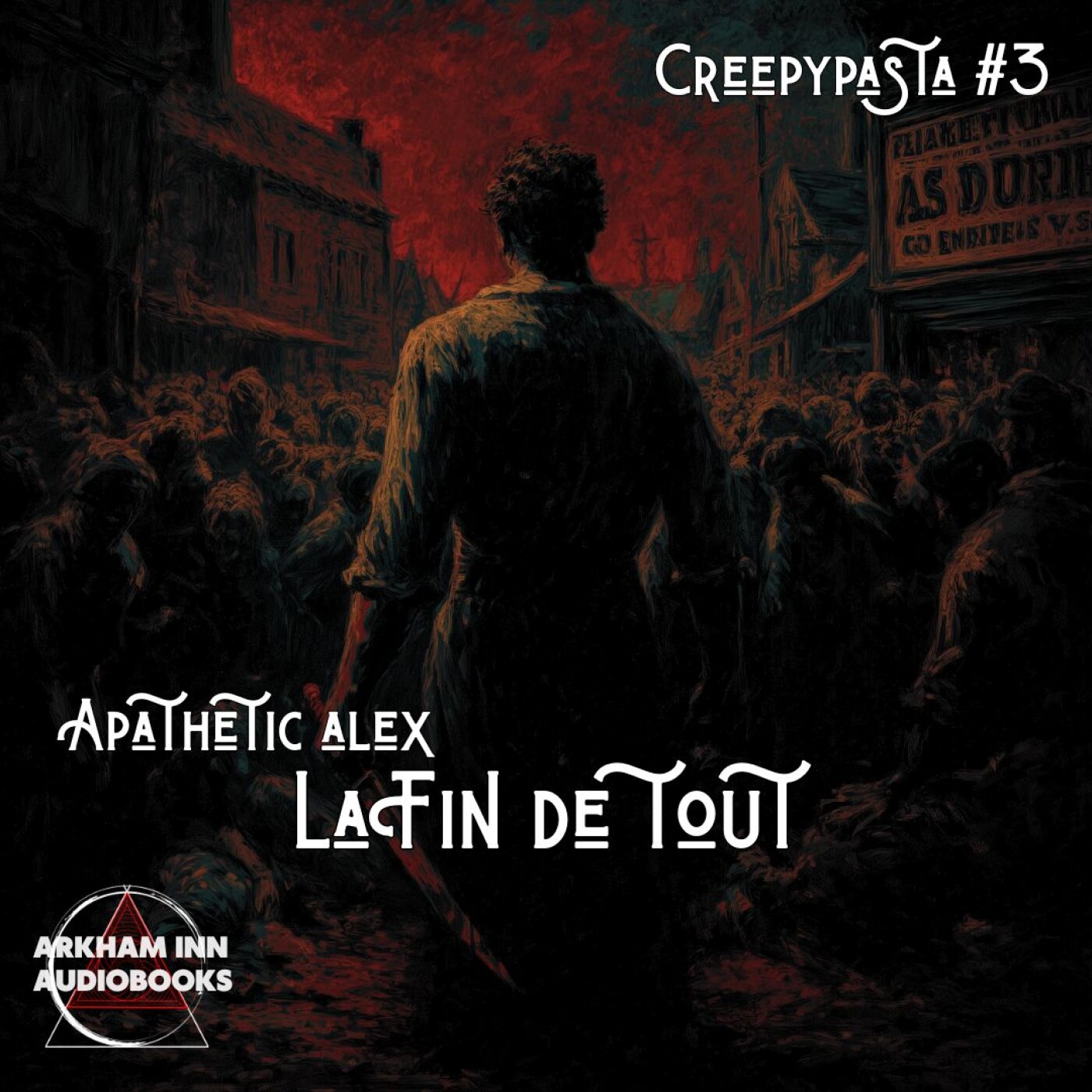 La Fin de Tout - Apathetic Alex (2024)