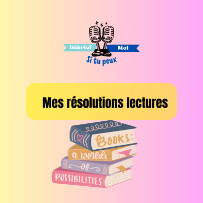 Mes résolutions lectures (et comment tenir les vôtres) cover