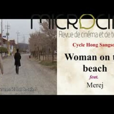 #9 Cycle Hong Sangsoo - Woman on the beach feat. Merej cover