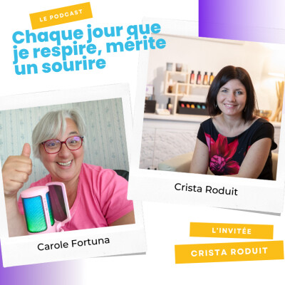 Episode podcast - Invitée Crista Roduit - Activer son potentiel cover