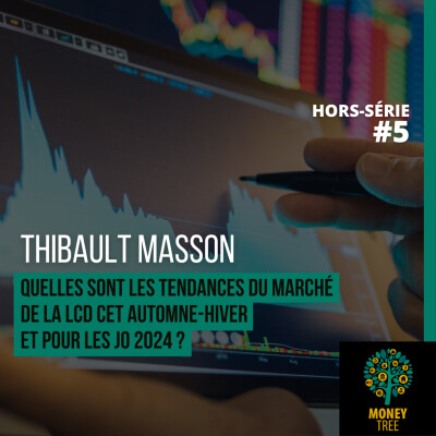 Quelles sont les tendances du marché de la LCD cet automne-hiver et pour les JO 2024 ? (Thibault Masson) - [Chronique PriceLabs 4/4] cover