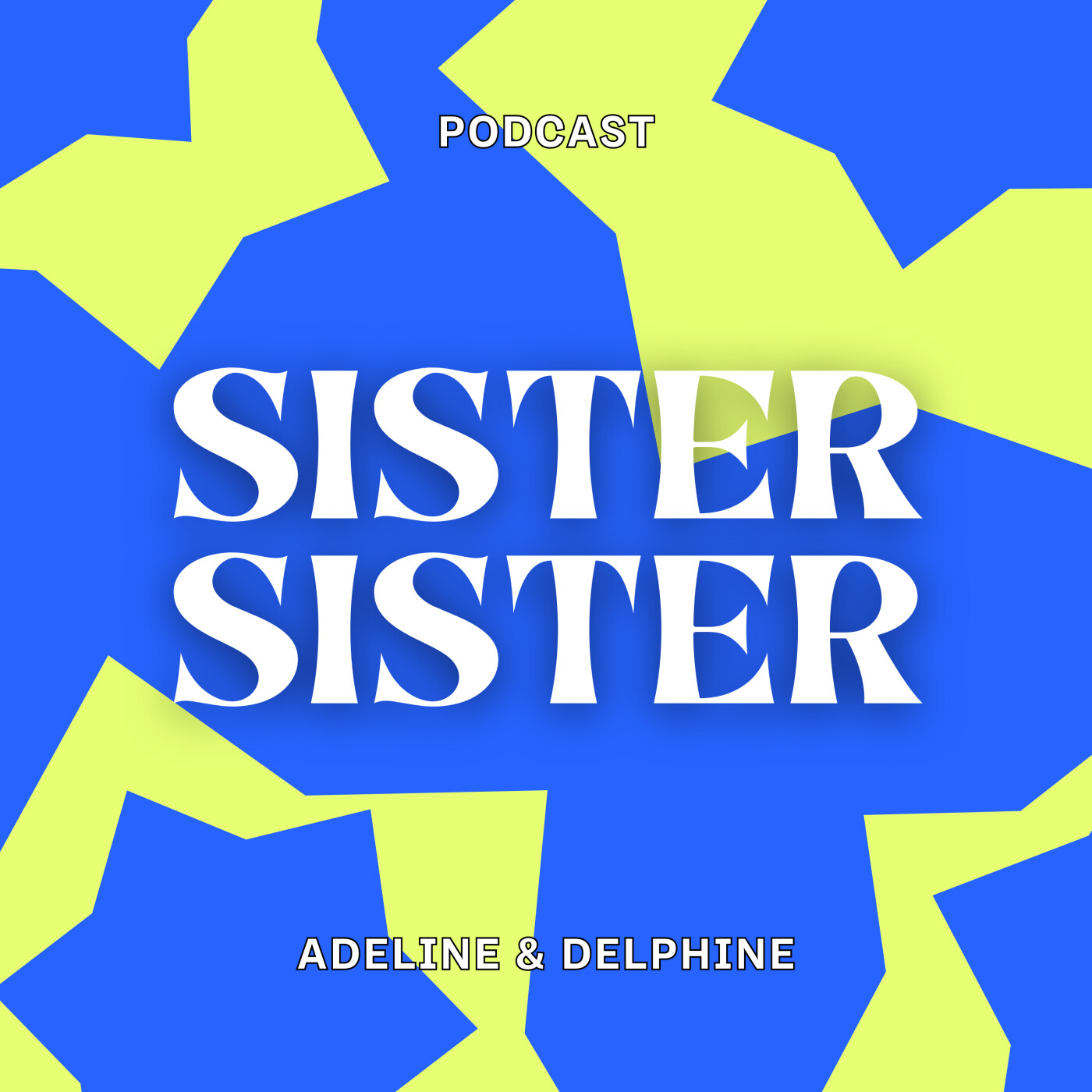 Sister Sister