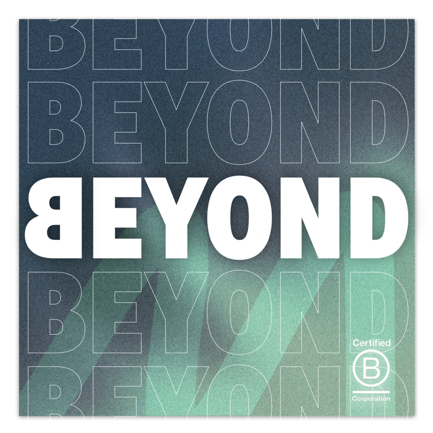 BEYOND