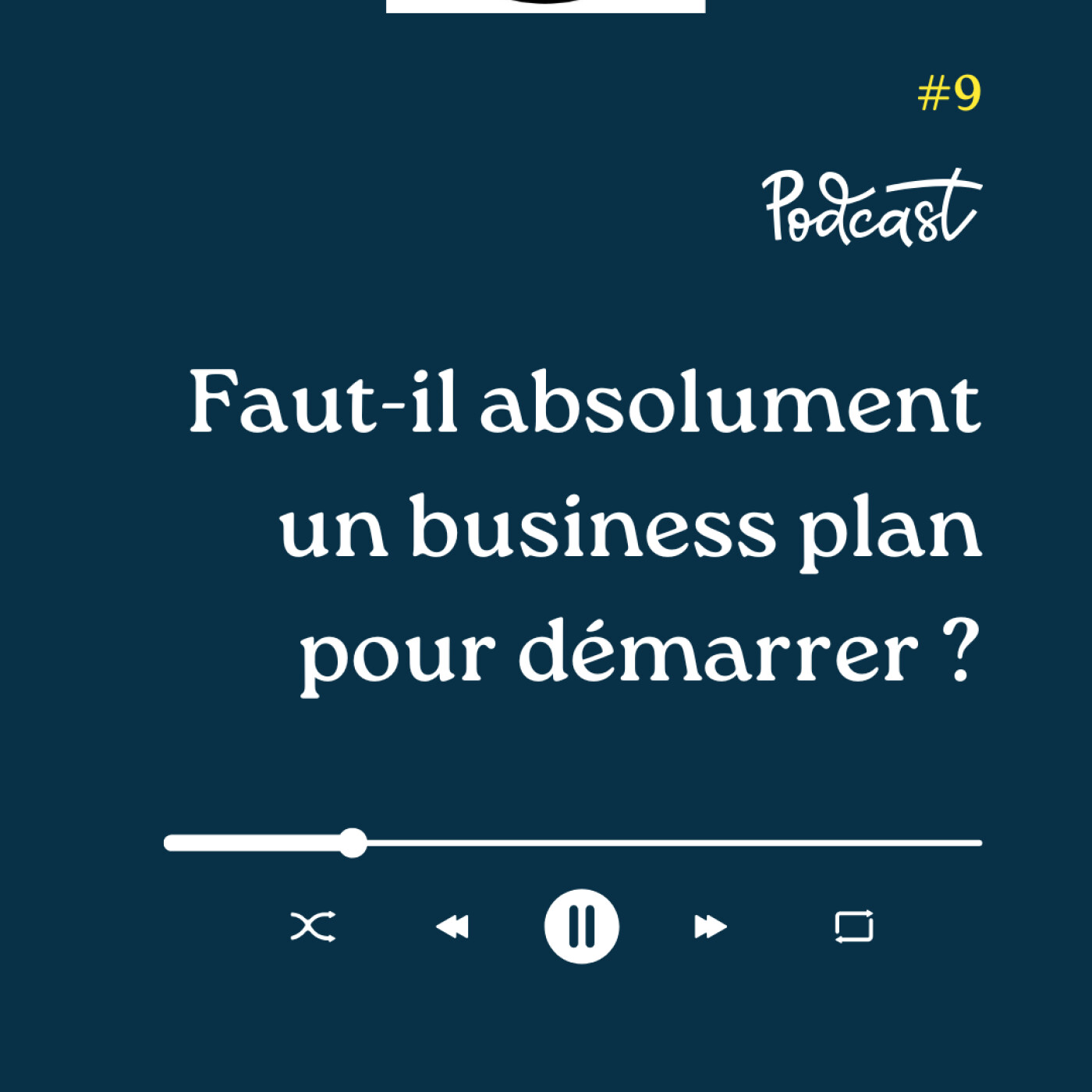 3 Minutes Pour Entreprendre #9 - Faut-il absolument un Business Plan pour démarrer son entreprise ? episode artwork