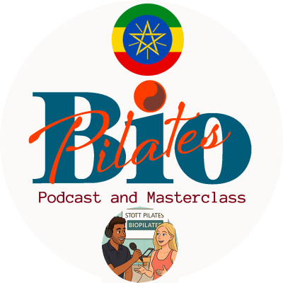 🇪🇹 ISP8 - Pilates Programmation - የፒላቴስ ጥበብ፦ የሰውነት እና የአዕምሮ ውይይት cover