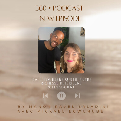 9# L'équilibre subtil entre richesse intérieure & financière - Avec Mickael Egwurube cover