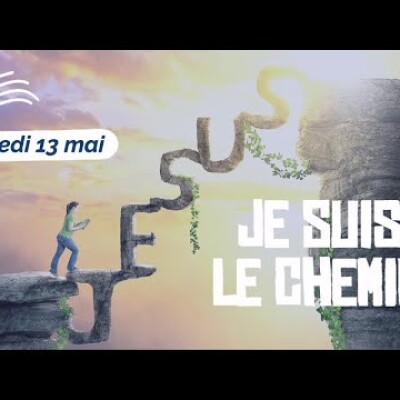 Écoute | Parole et Évangile du jour | Vendredi 13 mai • Jésus est le Chemin • ND de Fatima cover