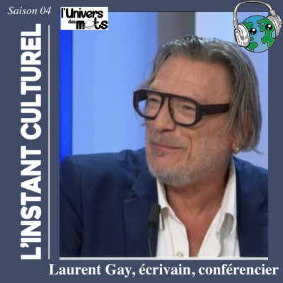 Laurent Gay, auteur et conférencier, dans l’Instant culturel cover