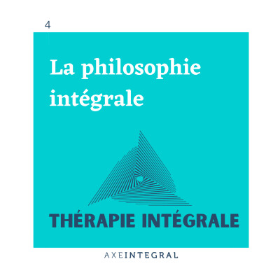 La philosophie intégrale - Hégel, Teihard de Chardin, Whitehead, ... cover