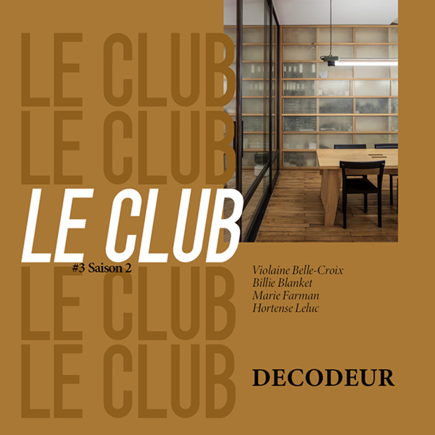 LE CLUB : l'émission à 4 voix pour papoter déco, design, lifestyle... (Episode 3 - Saison 2)