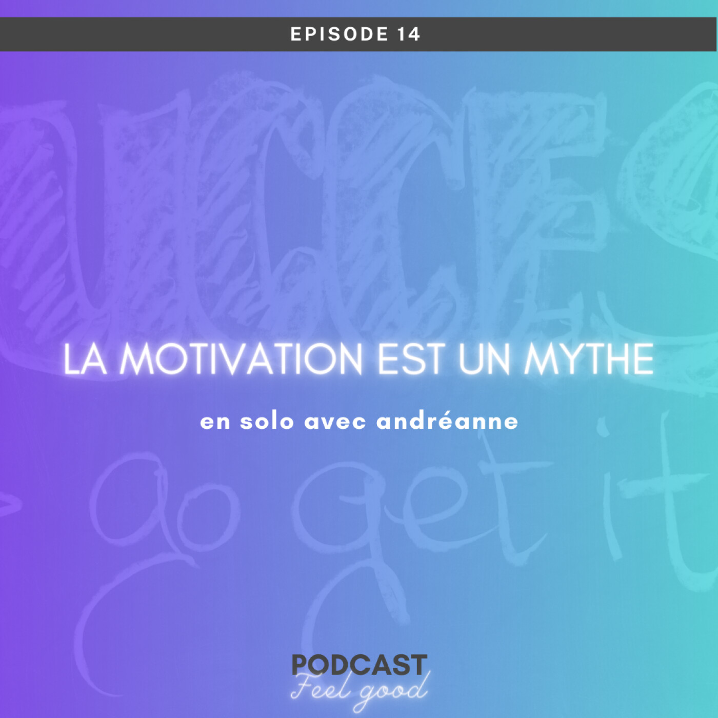 Le Podcast Feel Good