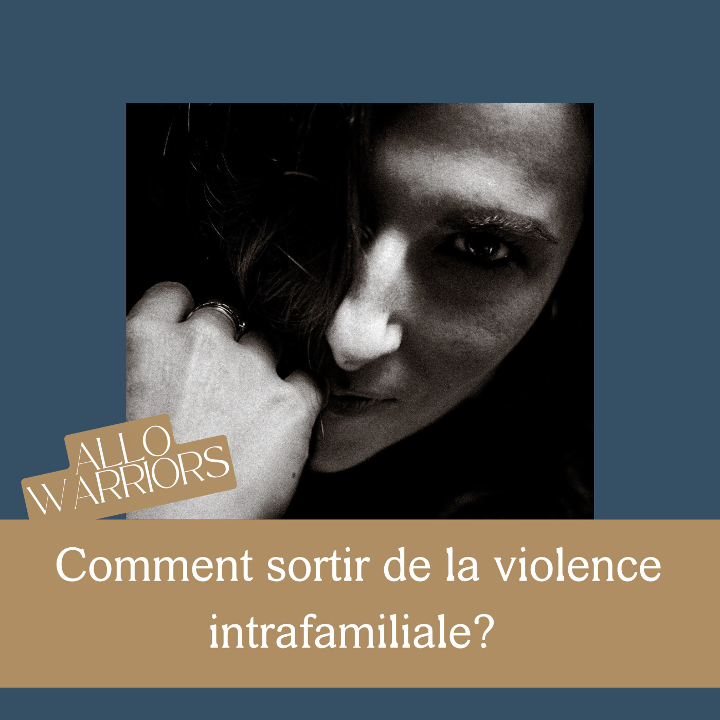 #27 - Comment sortir des violences intrafamiliales? avec Alice