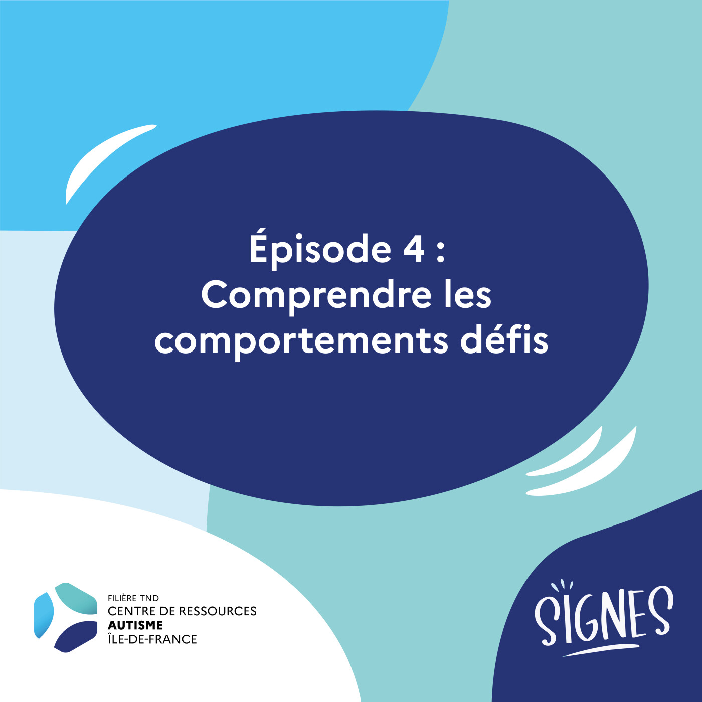 Autisme : comprendre les comportements défis | Épisode 4 episode artwork
