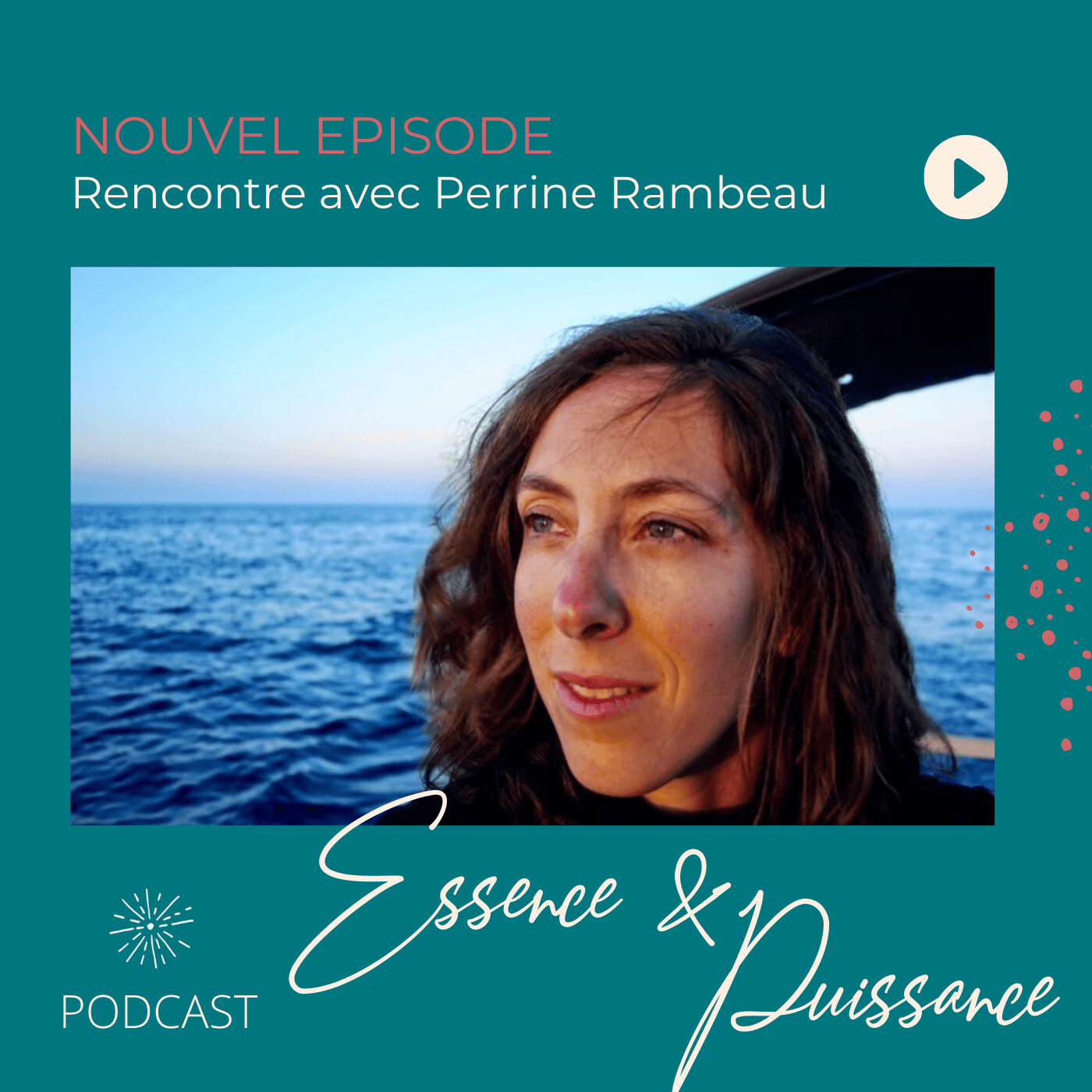 Essence & Puissance, le podcast curieux qui part à la rencontre des femmes et des hommes, et de ce qui les anime