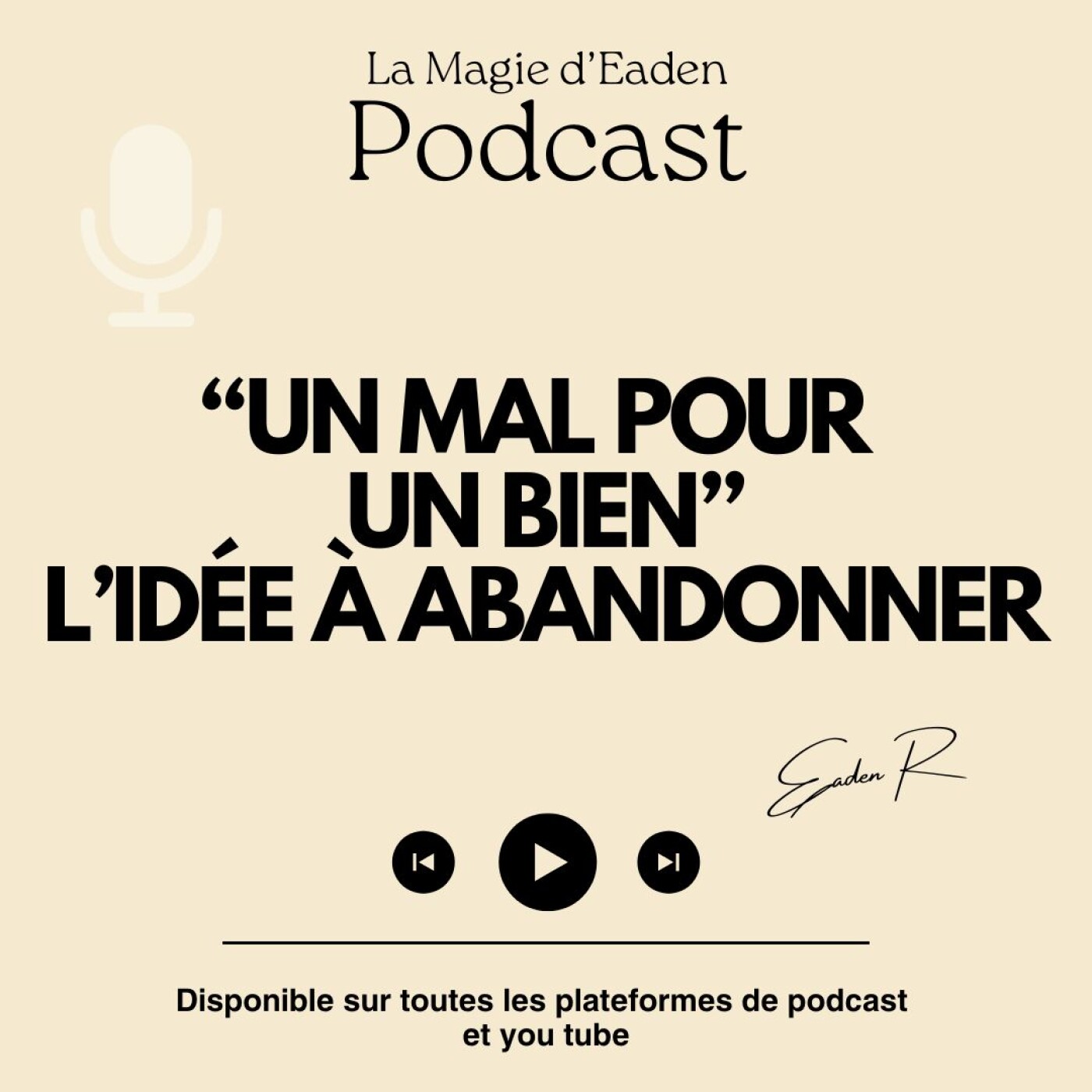 "Un mal pour un bien" : l'idée à abandonner