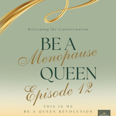 The Menopause Queen Episode 12 - The Lone Wolf & the Call of the Tribe cover