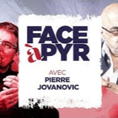 FACE à PYR # 17 avec Pierre Jovanovic : crise économique, menaces sur les libertés Jovanovic se lâche ! - # politique cover