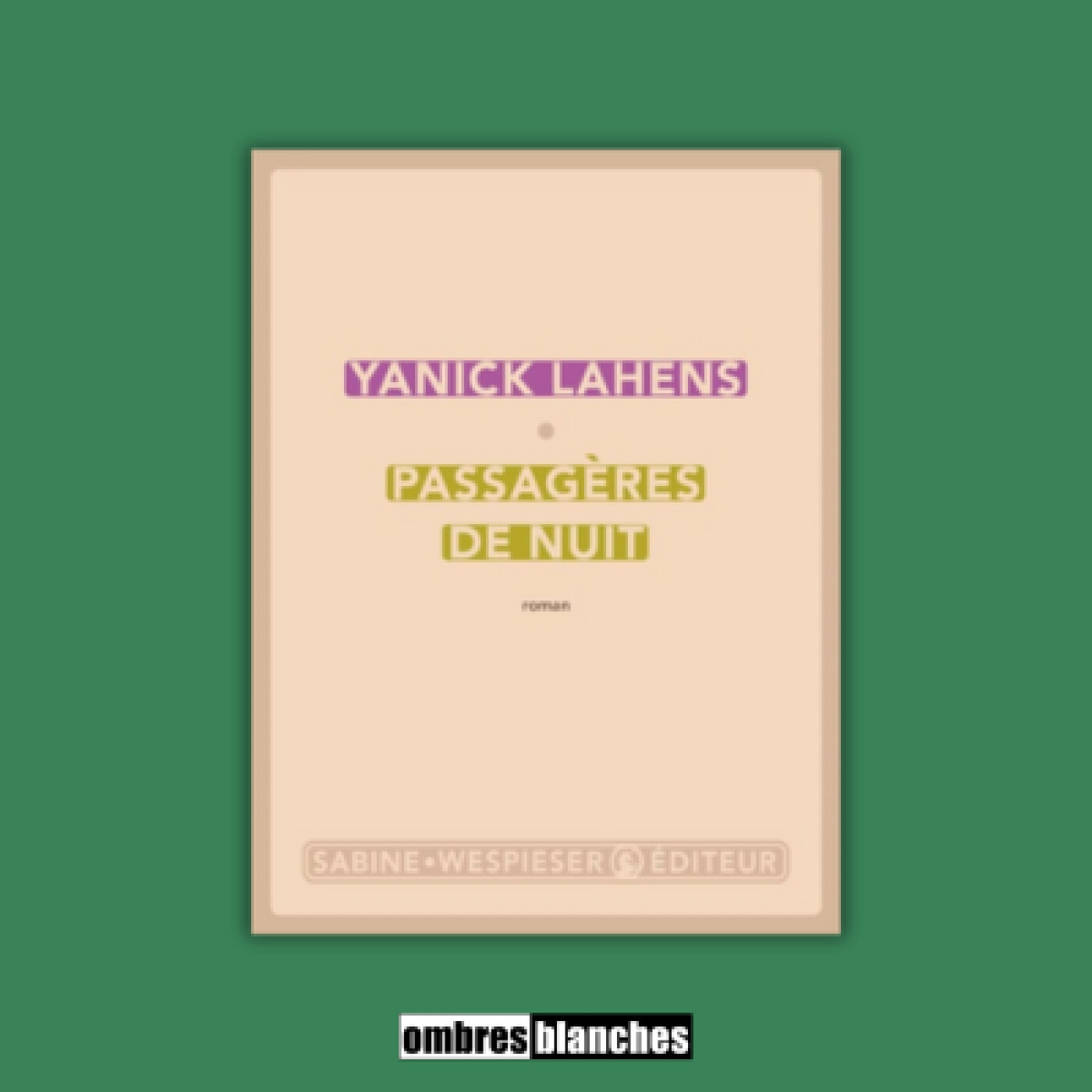 Yanick Lahens → Passagères de nuit