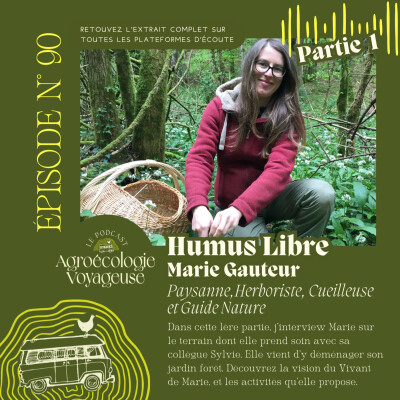 #90 Marie Gauteur 🪲 Humus Libre - Partie 1 cover